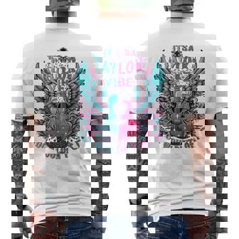 It's A Taylor Vibe You Wouldn't Get It Men's T-shirt Back Print - Thegiftio