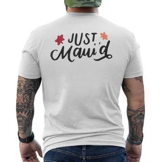 Just Maui'd Camisa Para Recién Casados Divertido Regalo De Luna De Miel Camiseta Hombre Estampado Espalda - Regaloses