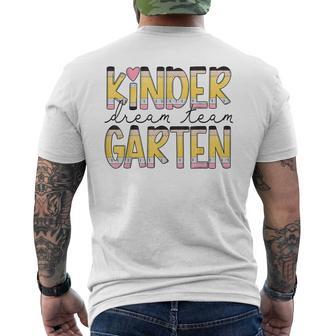 Kindergarten Dream Team Back To School First Day Of School Men's T-shirt Back Print - Thegiftio UK