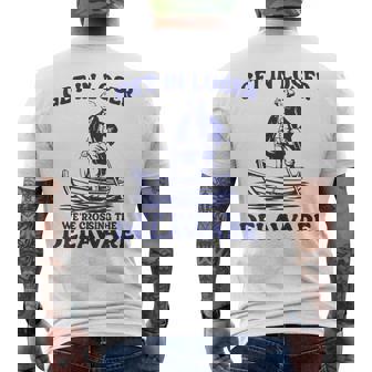 Get In Loser George Washington Patriotic 4Th Of July Men's T-shirt Back Print | Mazezy