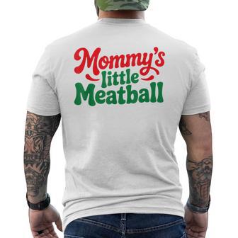 Mommy's Little Meatball Italian Men's T-shirt Back Print - Thegiftio UK