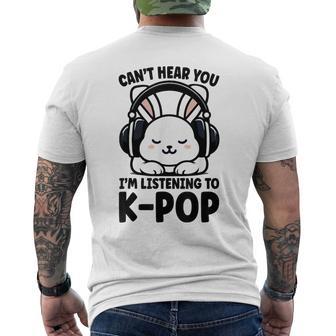 No Puedo Oírte Estoy Escuchando K-Pop Cute Rabbit Kpop Camiseta Hombre Estampado Espalda - Regaloses