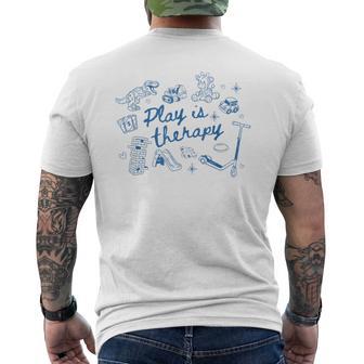 Play Is Therapy Child Life Specialist Occupational Therapy Men's T-shirt Back Print - Thegiftio UK