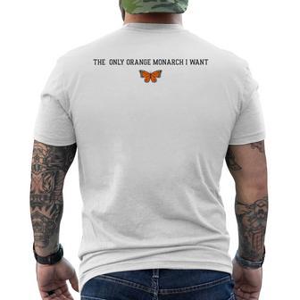 Retro The Only Orange Monarch I Want Anti Authoritarianism Men's T-shirt Back Print - Thegiftio UK