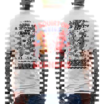 I Squirt On Juicy Wiener Adult Humor 4Th Of July Men's T-shirt Back Print - Thegiftio UK