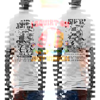 I Squirt On Juicy Wieners Adult Humor Men's T-shirt Back Print | Mazezy