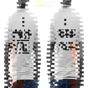 I Told Ya Y'all Told Youoarcasm テニスエディション クールズ メンズTシャツ バックプリント - Kawaiitshirt