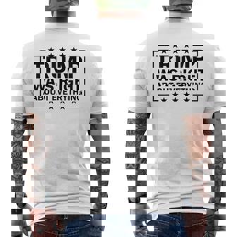 Trump Was Right About Everything Trump President 2024 メンズTシャツ バックプリント - Kawaiitshirt