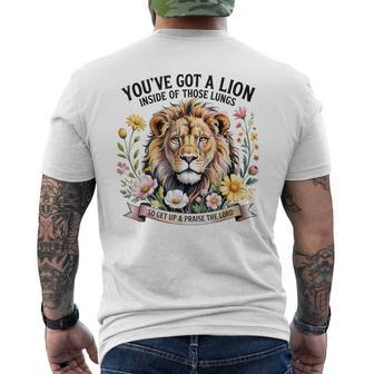 You've Got A Lion Inside Of Those Lungs Praise The Lord Men's T-shirt Back Print - Thegiftio UK