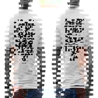 おれはナイスシスターじゃないよ戦ってやるよおもしろい皮肉 メンズTシャツ バックプリント - Kawaiitshirt