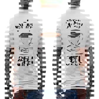 でもファーストコーヒーおもしろいコーヒー好きかわいい メンズTシャツ バックプリント - Kawaiitshirt