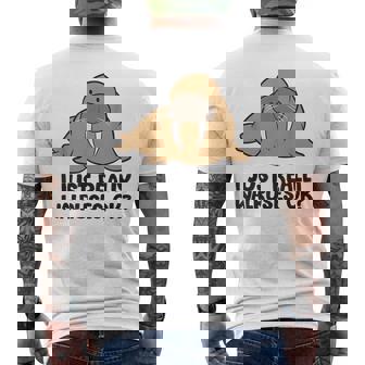 セイウチが本当に好きだよ、いいね？面白いセイウチ メンズTシャツ バックプリント - Kawaiitshirt