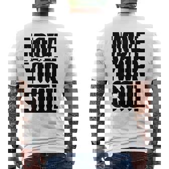ムーブユアソウル モチベーション インスピレーション メンズTシャツ バックプリント - Kawaiitshirt