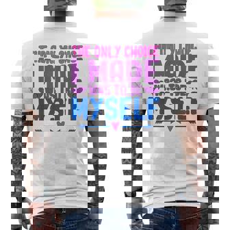 私が作った唯一の選択は、自分自身になるということでした Lgbtプライド月間。 メンズTシャツ バックプリント - Kawaiitshirt