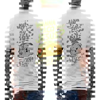 面白いクリスチャンタコス、Wanna Taco 'Bout Jesus メンズTシャツ バックプリント - Kawaiitshirt