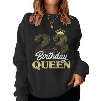 23 Geburtstag Geschenk Jahrgang 2000 Birthday Queen Krone Sweatshirt Frauen - Geschenkecke