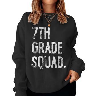 7Th Grade Squad Back To School Student Teacher Women Sweatshirt - Thegiftio UK