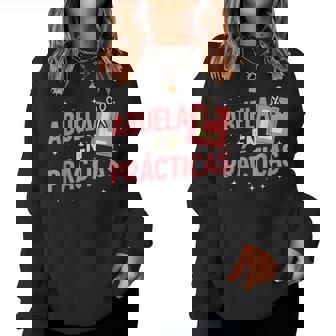 Abuela En Prácticas Frase Divertida Embarazo Familia Sudadera Mujer - Regaloses