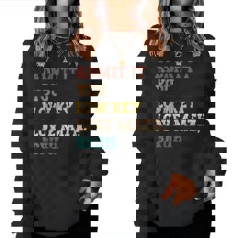 Admit It You Low Key Love Math Bruh Math Teacher Women Sweatshirt - Thegiftio