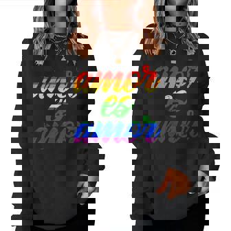 Amor Es Amor Bandera Lgbt Orgullo Gay Lesbiana Hombre Sudadera Mujer - Regaloses