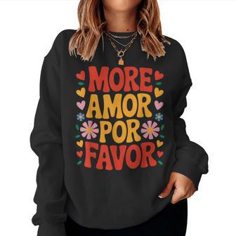More Amor Por Favor Espagne Amour Romantiqueaint-Valentin Sweat-shirt pour femme - Cadeauxyz