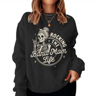Band Mom Skeleton Mom Rocking The Band Mom Life Women Sweatshirt - Thegiftio