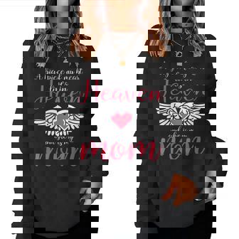 A Big Piece Of My Heart Lives In Heaven She's My Mom Women Sweatshirt | Mazezy