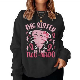 Big Sister Of The Two-Nado Tornado Theme 2Nd Birthday Party Women Sweatshirt - Thegiftio UK