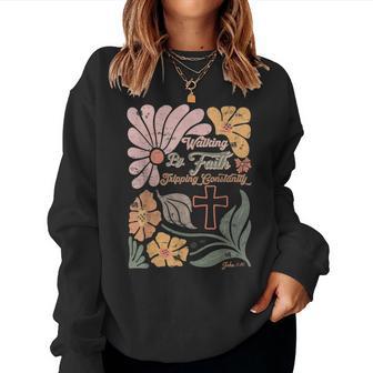 Boho Retro Christian Walking By Faith Tripping Constantly Women Sweatshirt - Thegiftio UK