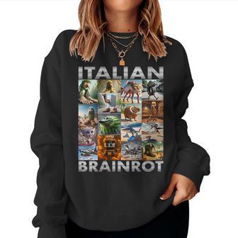 Brainrot Meme Italiano Pudrición Del Cerebro Italiano Brainrot Cuello Sudadera Mujer - Regaloses