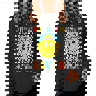 Bruh I'm Seven 7 7Th Birthday Groovy Boys Girls 7 Years Old Women Sweatshirt | Mazezy