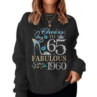 Cheers To 65 Years Old Est 1960 65Th Birthday Queen Women Sweatshirt - Thegiftio UK