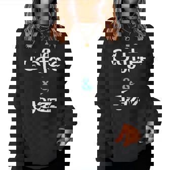 Coffee & Jazz シャツ ユニセックス コーヒー愛好家 ジャズ レディーススウェットシャツ - Kawaiitshirt