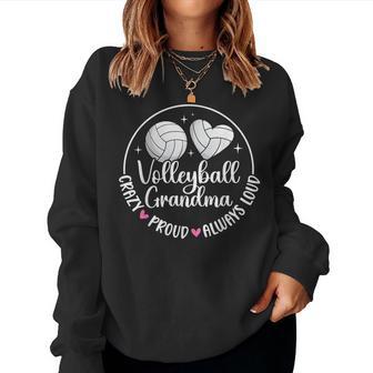 Crazy Proud Volleyball Grandma Volleyball Player Grandmother Women Sweatshirt - Thegiftio UK