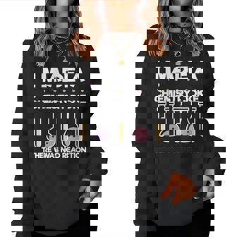Divertida Camisa De Nerd De La Ciencia Químico Hice Una Bromaobre Química Sudadera Mujer - Regaloses