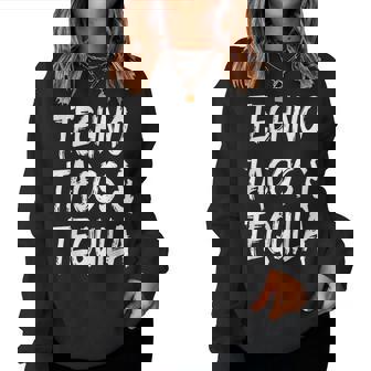 Divertido Techno Tacos Y Tequila Música Amante Músico Dj Sudadera Mujer - Regaloses