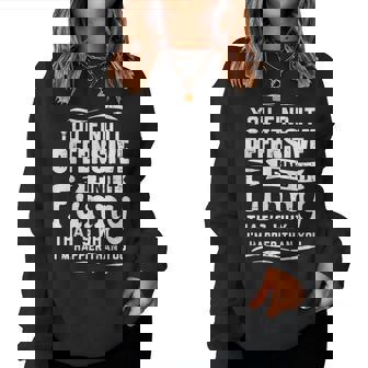 You Find Offensive Saying Sarcastic Humor Women Women Sweatshirt | Mazezy