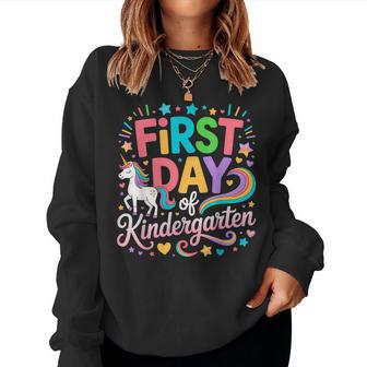 First Day Of Kindergarten Girls Unicorn First Day Of School Women Sweatshirt - Thegiftio UK