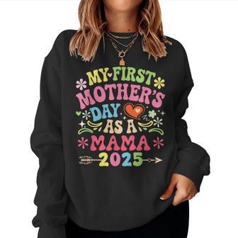 My First Father's Day As A Mama 2025 Expecting New Baby Women Sweatshirt - Thegiftio UK