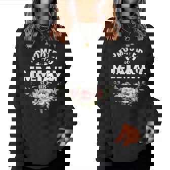 Flower Promoted To Memaw 2025 Women Sweatshirt - Monsterry