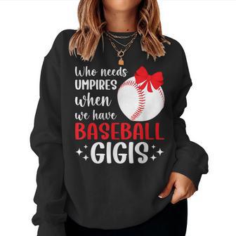 Baseball Gigi Grandma Gigi Of A Baseball Player Gigi Women Sweatshirt - Thegiftio UK