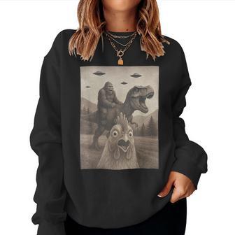 Chicken Chicken Selfie Bigfoot Riding T Rex Women Sweatshirt - Thegiftio UK
