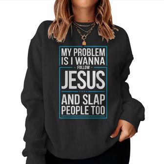 Jesus Christ Religious Christian Believer Christianity Women Sweatshirt - Thegiftio