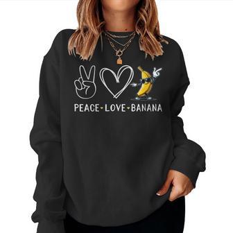 Love Bananas Cute Banana Peace Love Banana Women Sweatshirt - Thegiftio UK