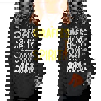 Girafes Are Mypirit Animal Girafe Sweat-shirt pour femme - Cadeauxyz
