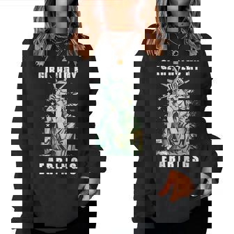 Girl Hold My Earring Fight Mode Statue Of Liberty Men Women Sweatshirt | Mazezy