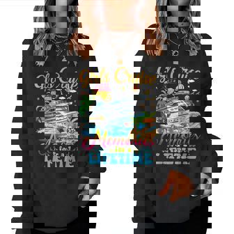 Girls Cruise 2025 Making Memories For A Lifetime Cruise Trip Women Sweatshirt - Thegiftio