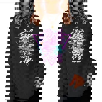 Girls Just Wanna Have Fun 1980S Eighties Costume Party レディーススウェットシャツ - Kawaiitshirt