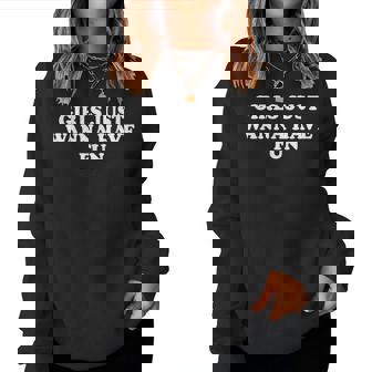 Girls Just Wanna Have Fun Y2k レディーススウェットシャツ - Kawaiitshirt