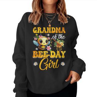 Grandma Of The Birthday Girl Bee Family Birthday Party Women Sweatshirt - Thegiftio UK